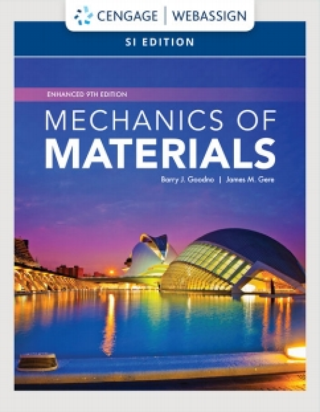 WebAssign with Homework for Goodno/Gere's Mechanics of Materials, Enhanced, SI, 9th Edition [Instant Access], Multi-Term 9th Edition â€“ PDF/EPUB Version Downloadable